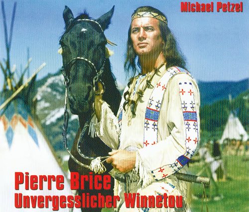 Pierre brice unvergesslicher - brice,